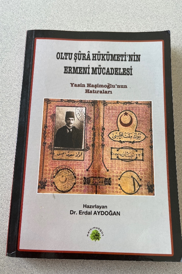 OLTU ŞURA HÜKÜMETI’NIN ERMENI MÜCADELESI