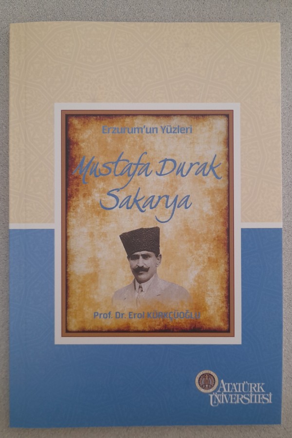 ERZURUM'UN YÜZLERİ MUSTAFA DURAK SAKARYA