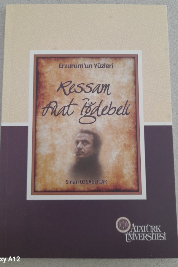 ERZURUM'UN YÜZLERİ RESSAM FUAT İĞDEBELI