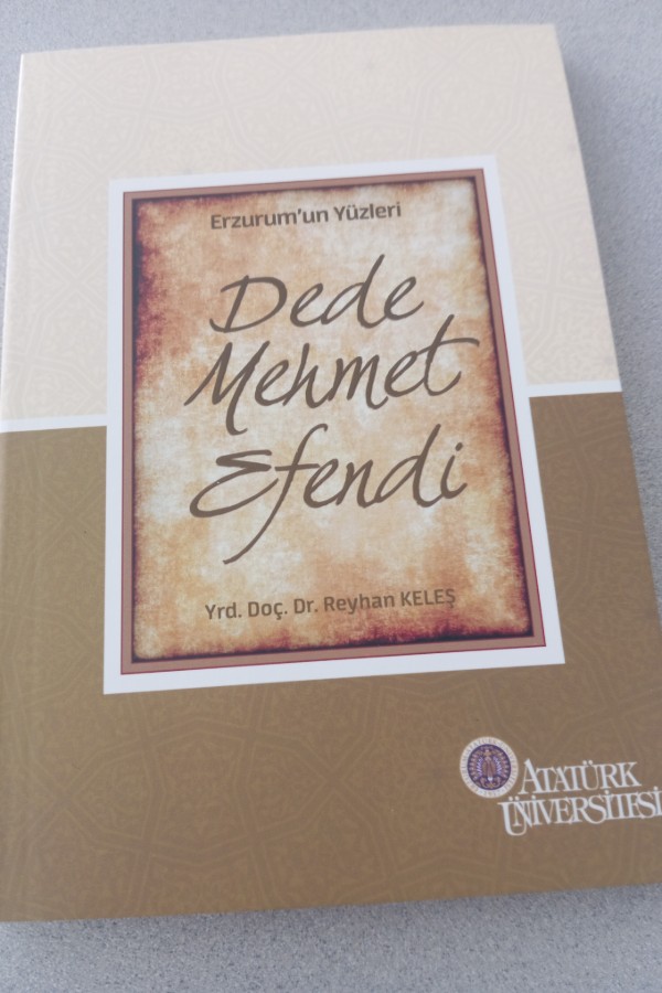 ERZURUM'UN YÜZLERI DEDE MEHMET EFENDI