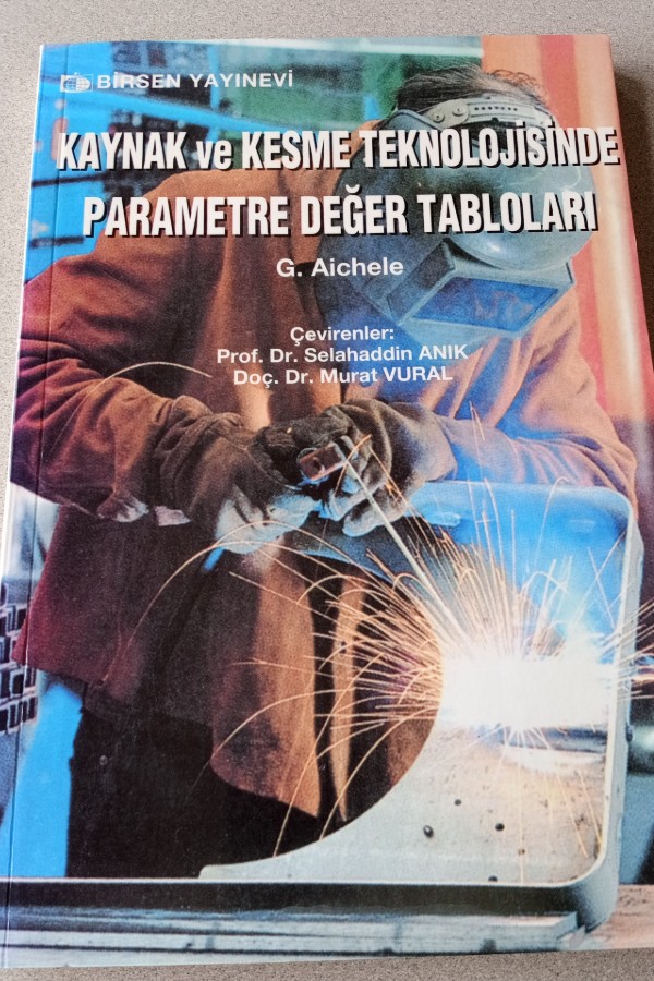 KAYNAK KESME TEKNOLOJISINDE PARAMETRE DEĞER TABLOLARI
