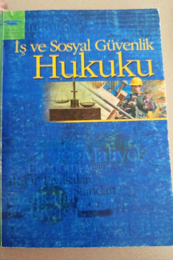 İŞ VE SOSYAL GÜVENLIK HUKUKU