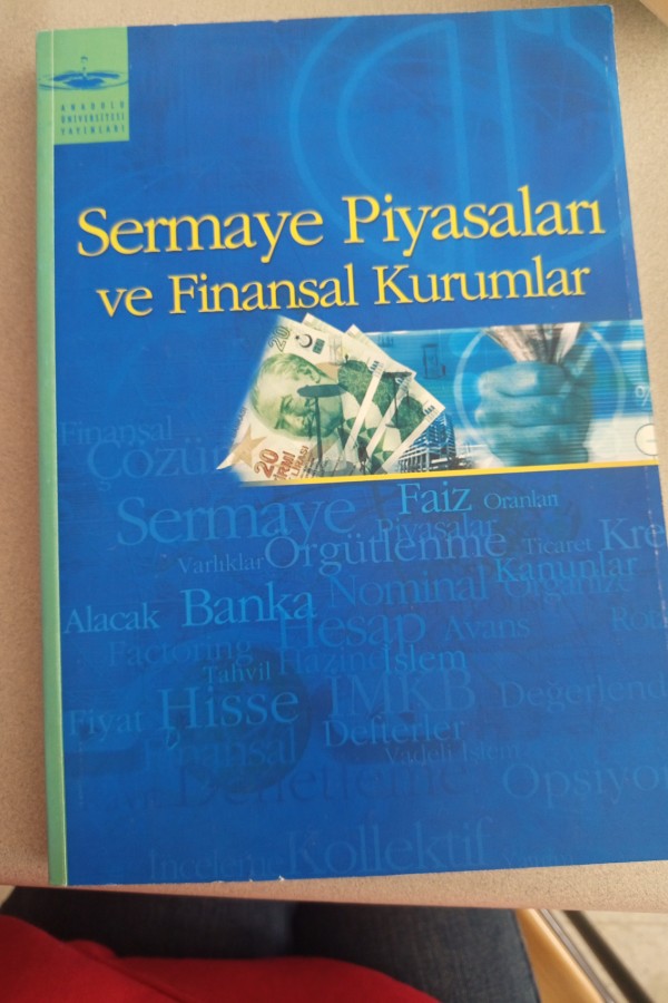 SERMAYE PIYASALARI VE FINANSAL KURUMLAR