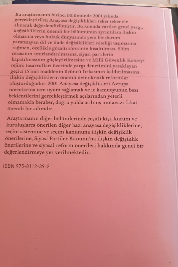 2001 ANAYASA DEĞIŞIKLIKLERI VE SIYASAL REFORM ÖNERILERI