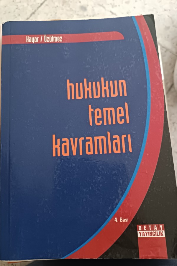 HUKUKUN TEMEL KAVRAMLARI