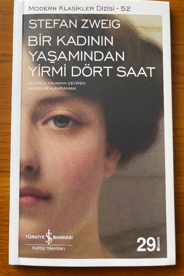 BIR KADININ YAŞAMINDAN YIRMI DÖRT SAAT