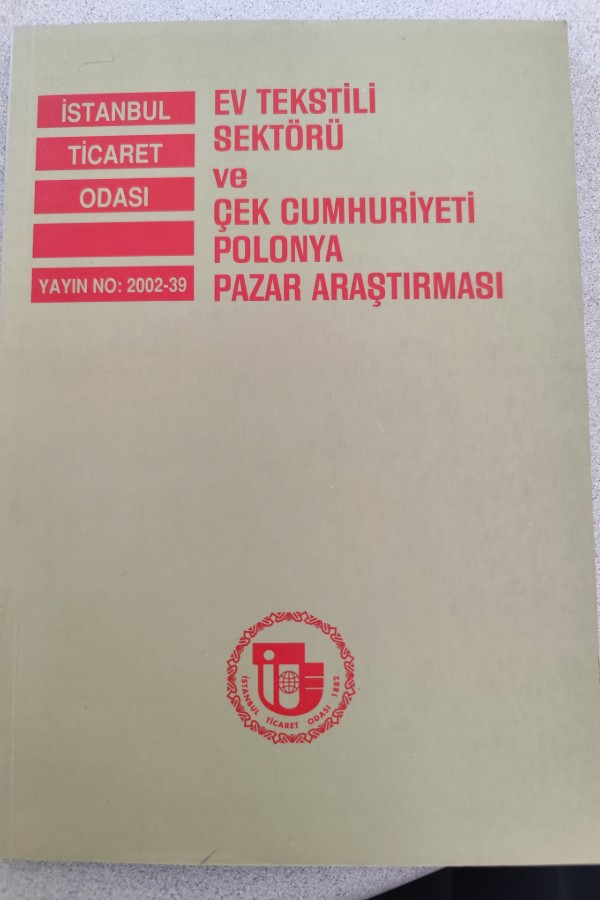 EV TEKSTILI SEKTÖRÜ VE ÇEK CUMHURIYETI POLONYA PAZAR ARAŞTIRMASI