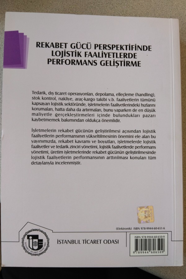 REKABET GÜCÜ PERSPEKTIFINDE LOJISTIK FAALIYETLERDE PERFORMANS GELIŞTIRME