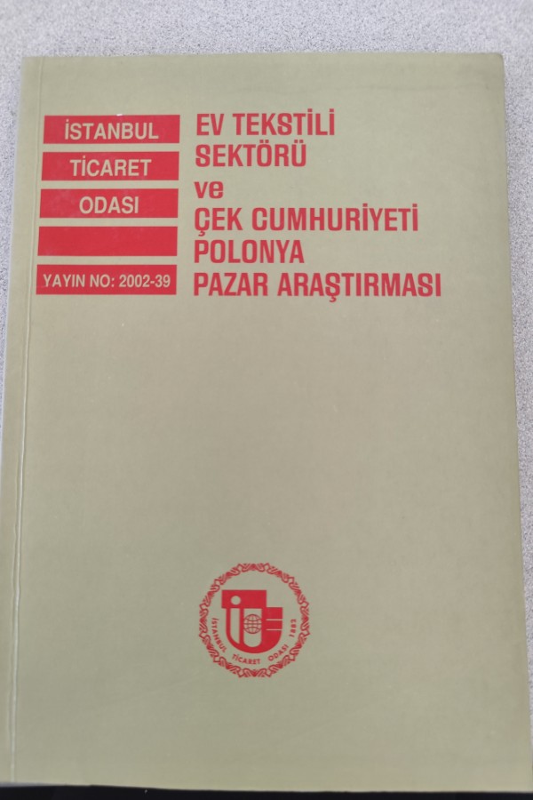 EV TEKSTILI SEKTÖRÜ VE ÇEK CUMHURIYETI POLONYA PAZAR ARAŞTIRMASI