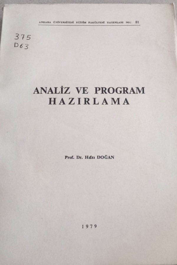 ANALIZ VE PROGRAM HAZIRLAMA