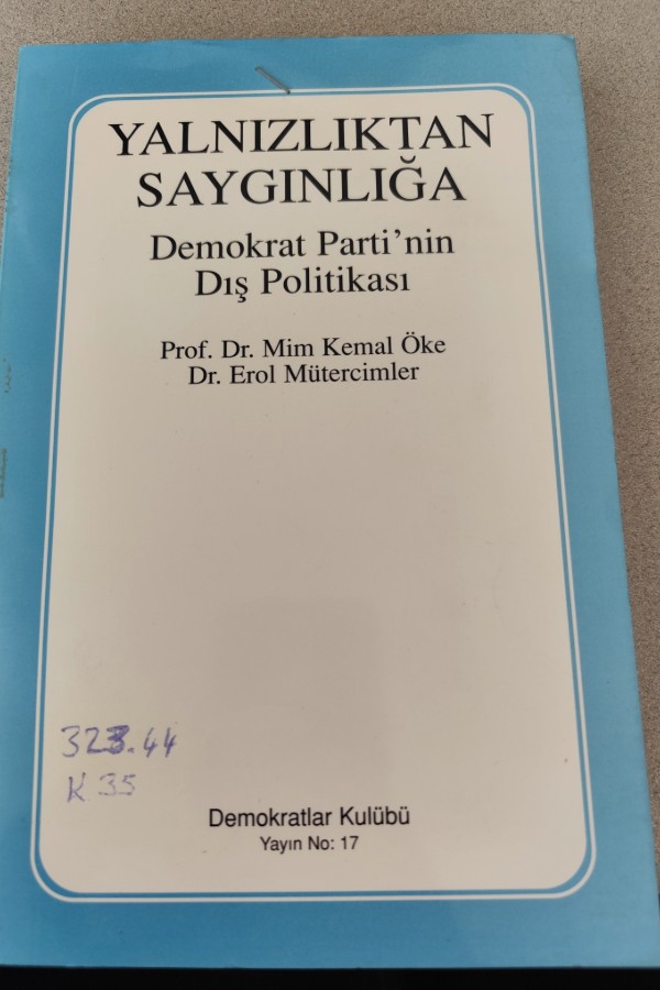 YALNIZLIKTAN SAYGINLIĞA