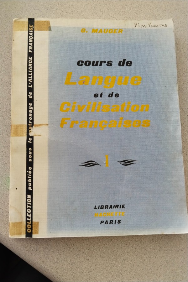 COURS DE LANGUE ET DE CIVILISATION FRANÇAISES