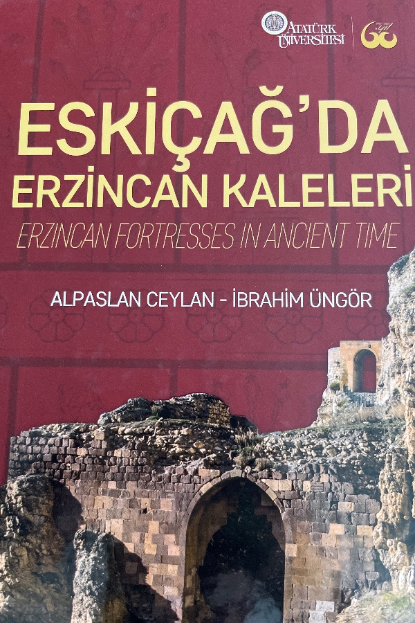 ESKI ÇAĞDA ERZINCAN KALELERI