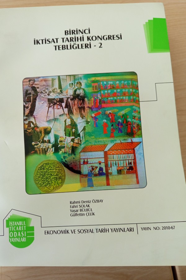 BIRINCI IKTISAT TARIHI KONGRESI TEBLIĞILERI-2