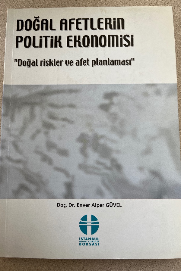 DOĞAL AFETLER POLITIK EKONOMISI DOĞAL RISKLER VE AFET PLANLAMASI