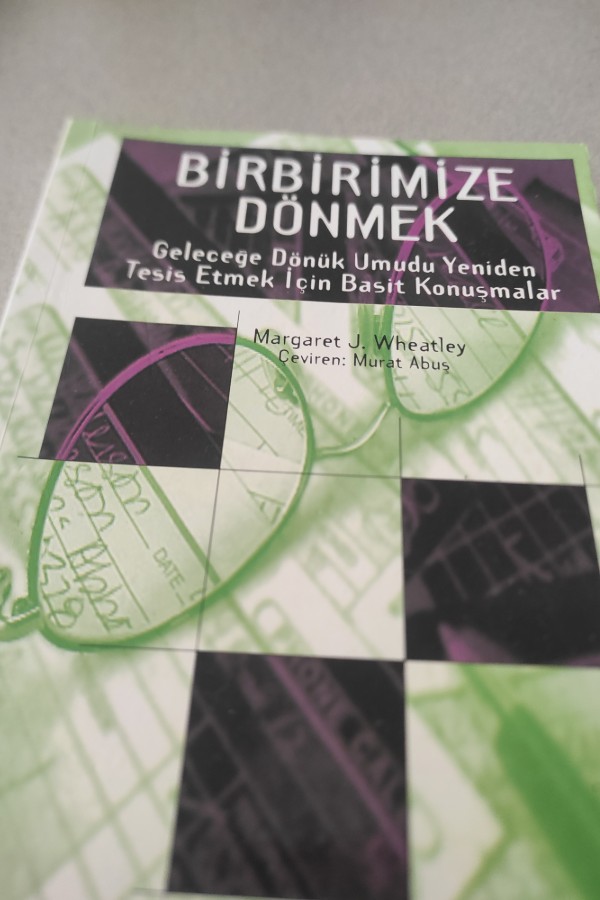 BIRBIRIMIZE DÖNMEK