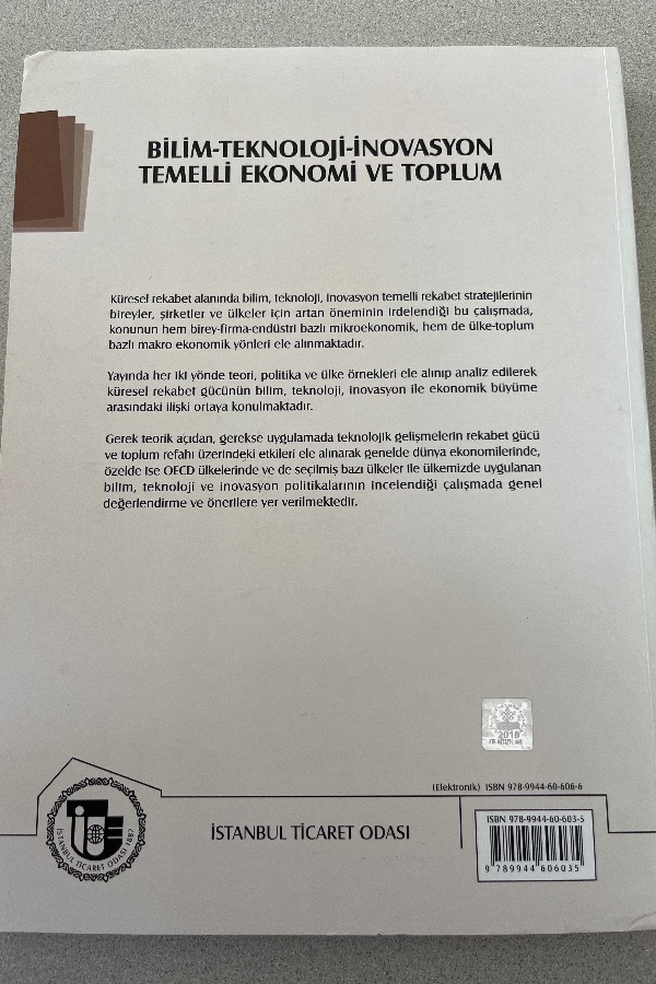 BILIM TEKNOLOJI İNOVASYON TEMELLI EKONOMI VE TOPLUM