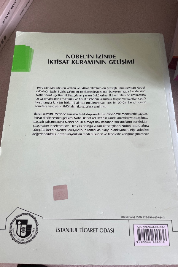 NOBEL’IN IZINDE IKTISAT KURAMININ GELIŞIMI