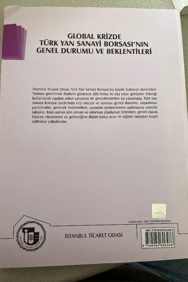 GLOBAL KRIZDE TÜRK YAN SANAYI BORSASININ GENEL DURUMU VE BEKLENTILERI
