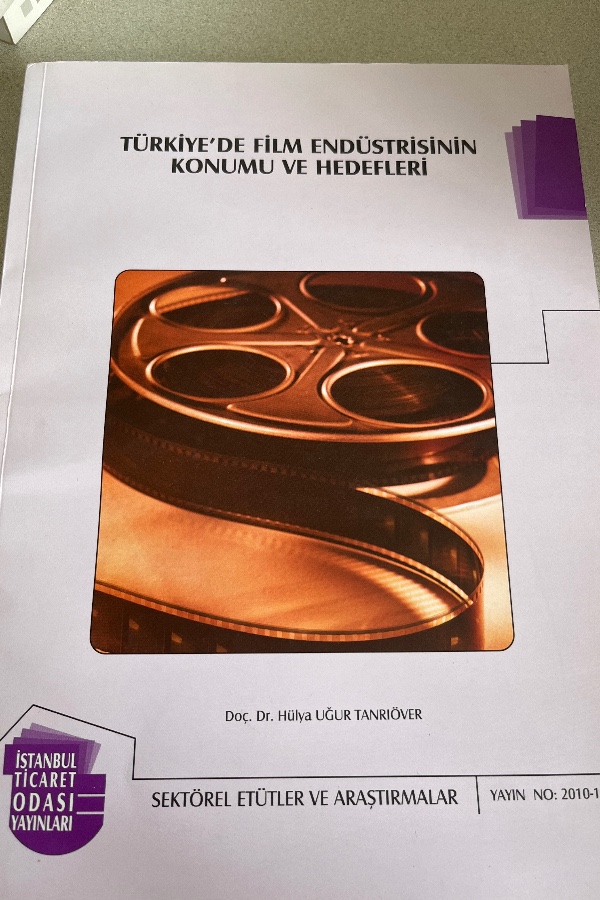 TÜRKIYE’DE FILM ENDÜSTRISININ KONUMU VE HEDEFLERI