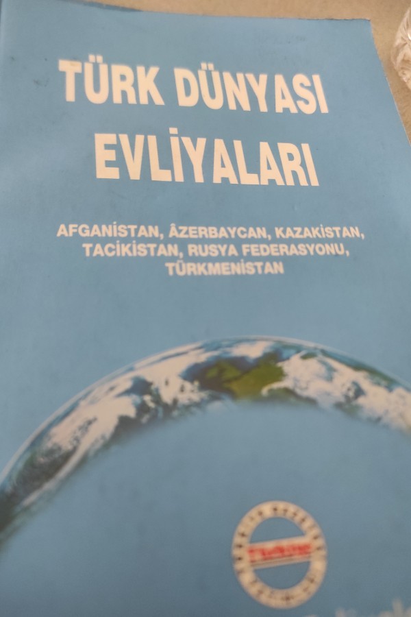 TÜRK DÜNYASI EVLIYALARI