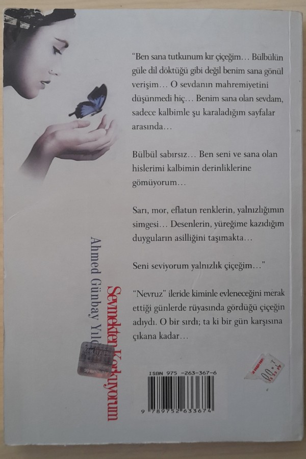SEVMEKTEN KORKUYORUM