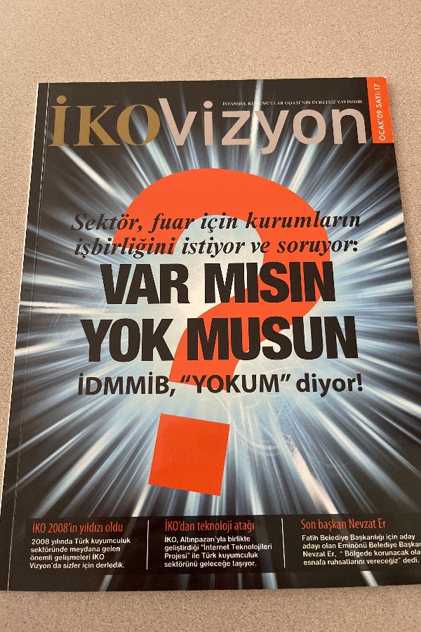 İKO VIZYON VAR MISIN YOK MUSUN