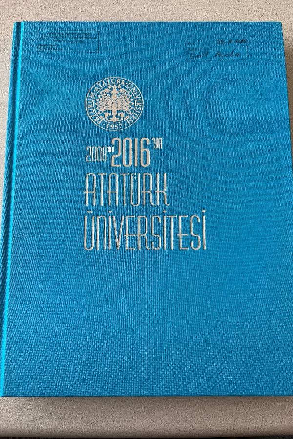 2008’DEN 2016 ATATÜRK ÜNIVERSITESI