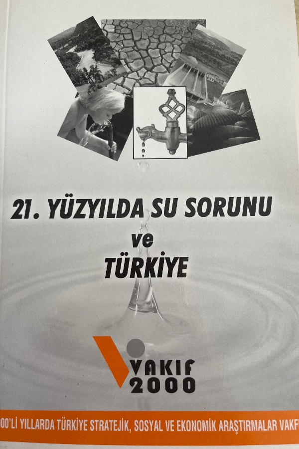 21. YÜZYILDA SU SORUNU VE TÜRKIYE