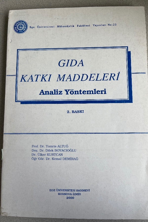 GIDA KATKI MADDELERI ANALIZ YÖNTEMLERI