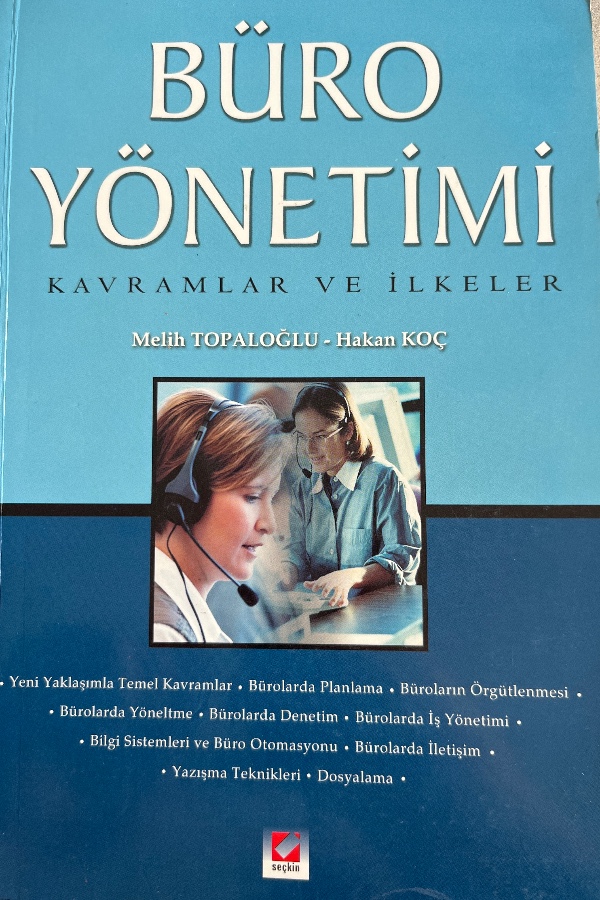 BÜRO YÖNETİMİ KAVRAMLAR VE İLKELER