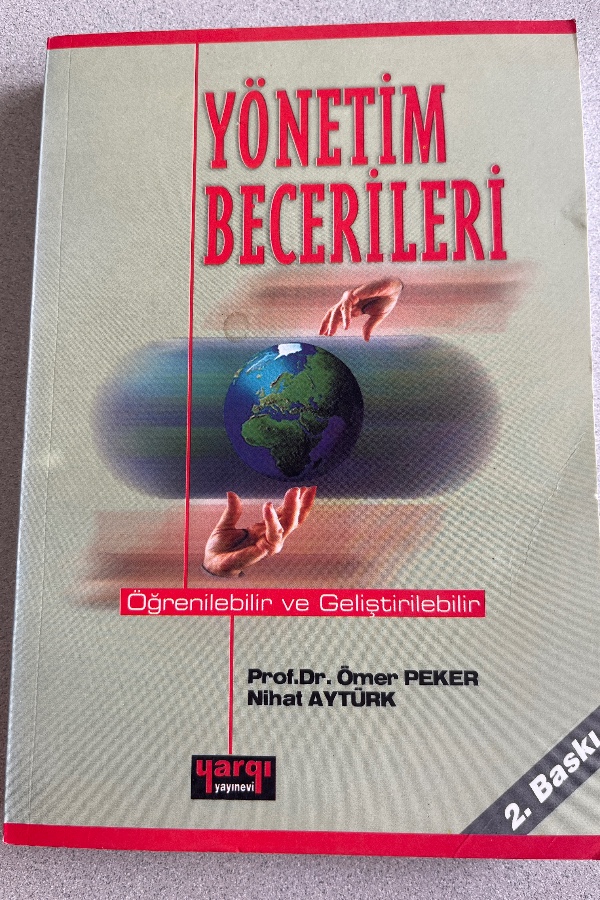 YÖNETIM BECERILERI ÖĞRENILEBILIR VE GELIŞTIRILEBILIR