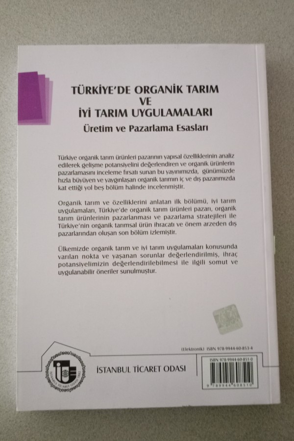 TÜRKIYE'DE ORGANIK TARIM VE  IYI TARIM UYGULAMALARI