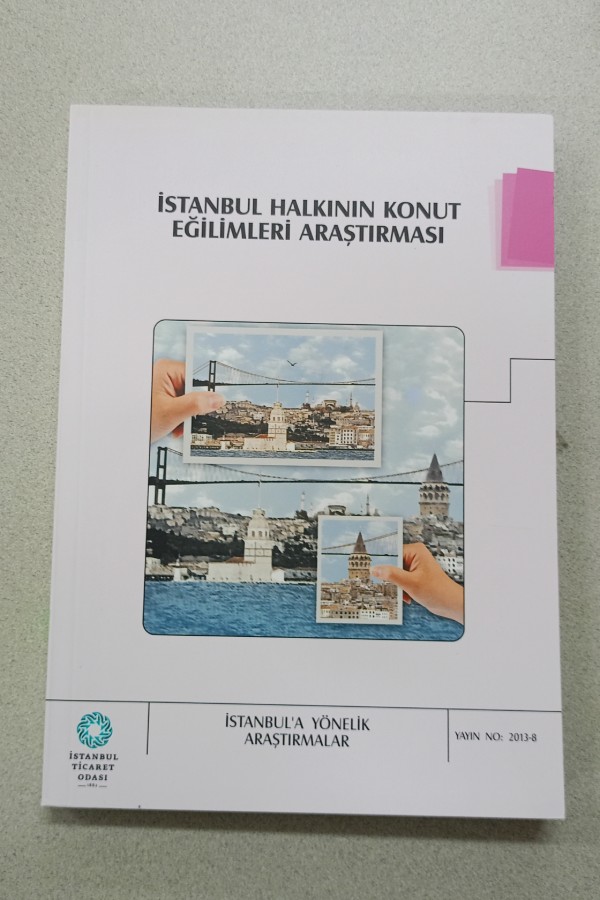 İSTANBUL HALKININ KONUT EĞILIMLERI ARAŞTIRMASI