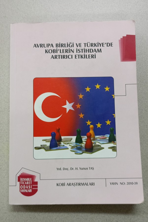 AVRUPA BIRLIĞI VE TÜRKIYE'DE KOBI'LERIN ISTIHDAM ARTIRICI ETKILERI