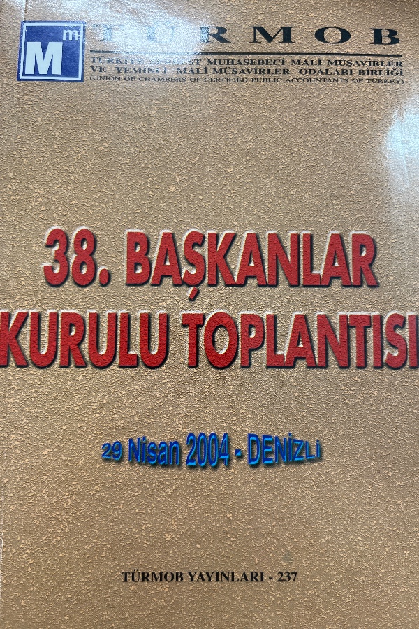 38. BAŞKANLAR KURULU TOPLANTISI