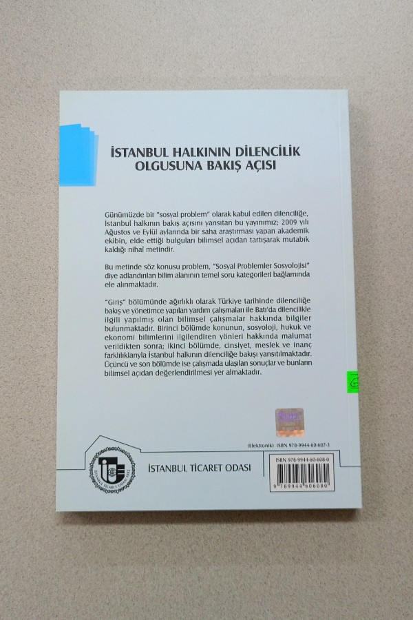 İSTANBUL HALKININ DILENCILIK OLGUSUNA BAKIŞ AÇISI