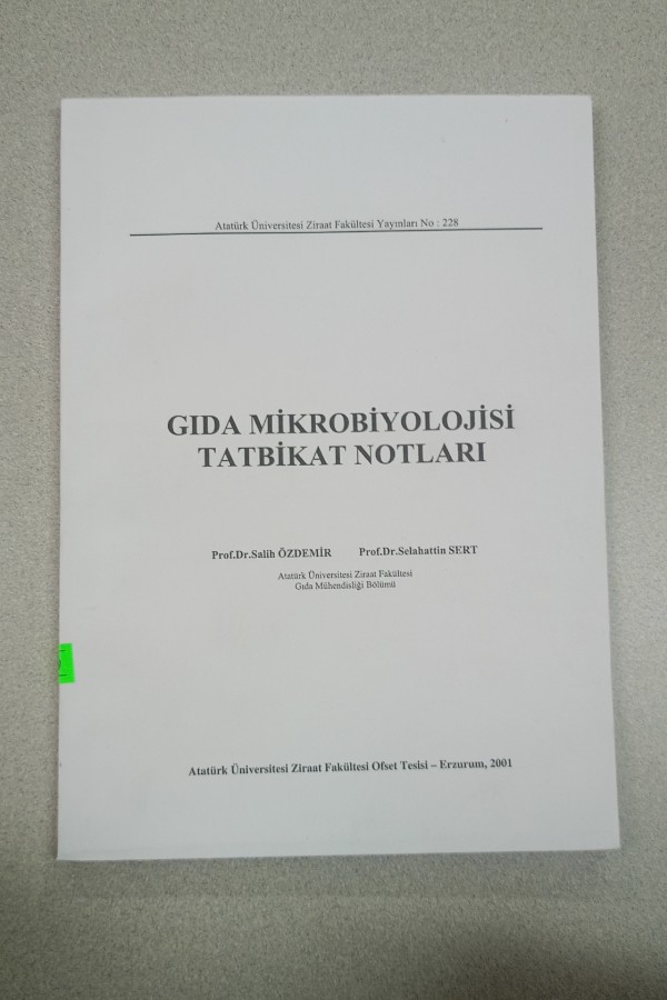 GIDA MIKROBIYOLOJISI TATBIKAT NOTLARI