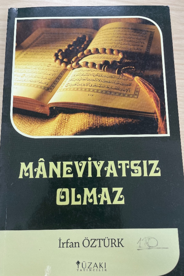 MANEVIYATSIZ OLMAZ