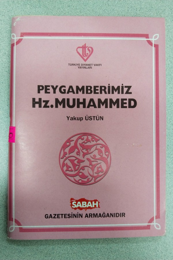 PEYGAMBERIMIZ HZ. MUHAMMED