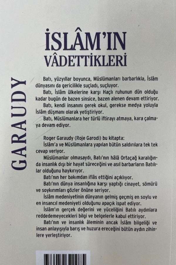İSLÂM’IN VÂDETTIKLERI