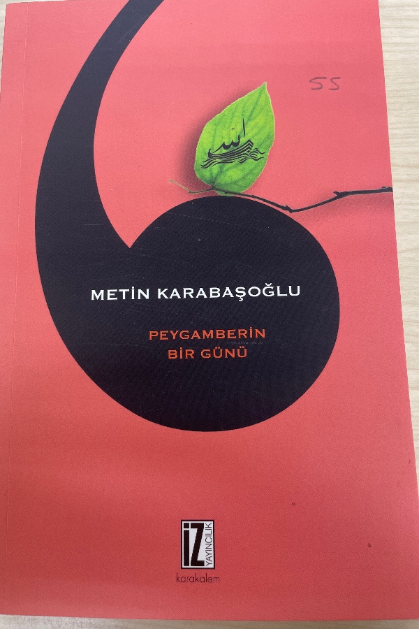 PEYGAMBERIN BIR GÜNÜ