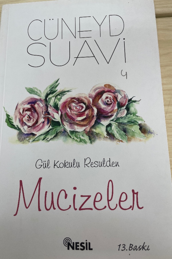 GÜL KOKULU RESUL’DEN MUCIZELER