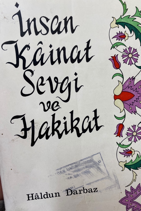 İNSAN KAINAT SEVGILI VE HAKIKAT