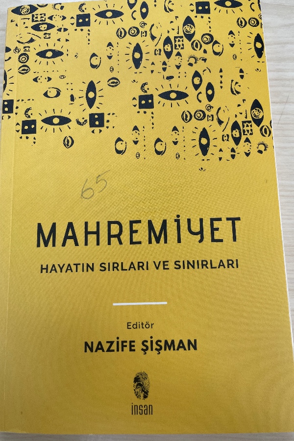 MAHREMIYET HAYATIN SIRLARI VE SINIRLARI