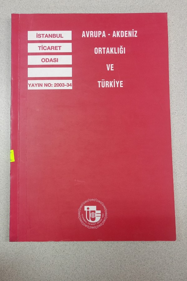 AVRUPA AKDENIZ ORTAKLIĞI VE TÜRKIYE