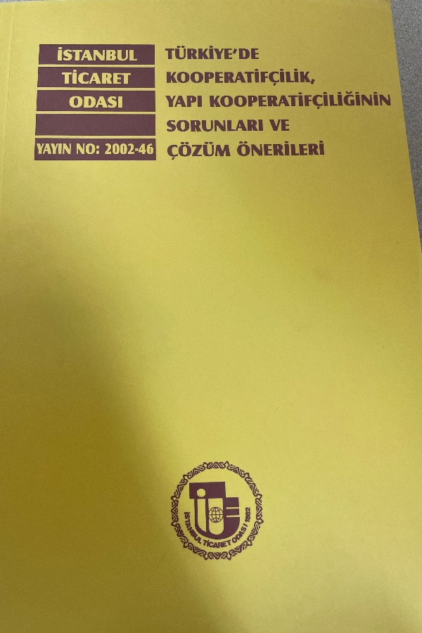 TÜRKIYE’DE KOOPERATIFÇI ÇIFTÇILIK YAPI KOOPERATIF ÇIFTÇININ SORUNLARI VE ÇÖZÜM ÖNERILERI