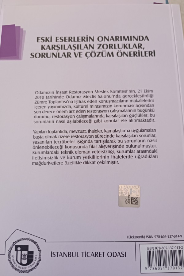 WSKI ESERLERIN ONARIMINDA KARŞILANAN ZORLUKLAR, SORUNLAR VE ÇÖZÜM ÖNERILERI