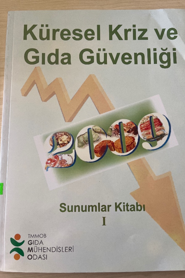 KÜRESEL KRIZ VE GIDA GÜVENLIĞI