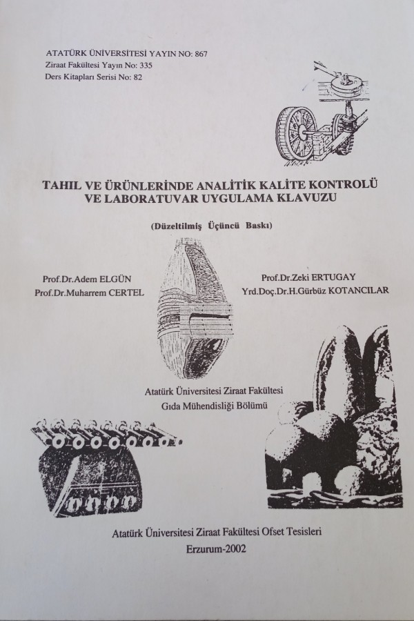 TAHIL VE ÜRÜNLERINDE ANALITIK KALITE KONTROLÜ VE LABORATUVAR UYGULAMA KILAVUZU